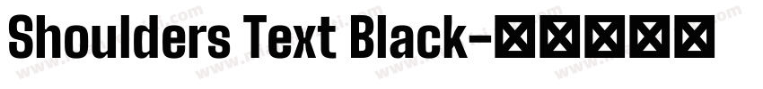 Shoulders Text Black字体转换